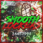 #SMOOTHLOCKERS