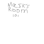 Mask's room