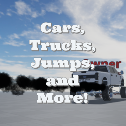 Cars, Trucks, Jumps, and MORE!