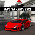 [🎁 CHRISTMAS EVENT 🎄] Bay Takeovers BETA