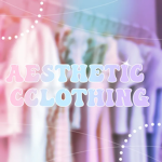 Aestheticss cclothing