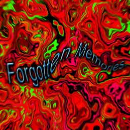 Forgotten Memories.