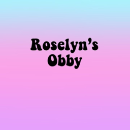 Roselyn's Easy Obby!