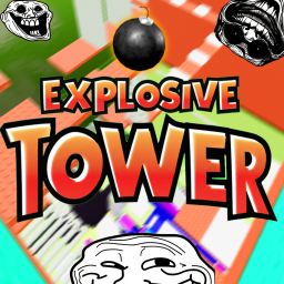 [🎃] Explosive Tower 🌀