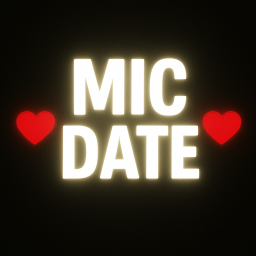 ❤️Mic Date❤️