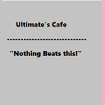 Ultimate’s Cafe