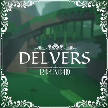 Delvers [IN-DEV]