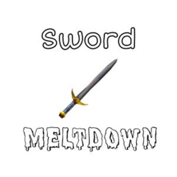 Sword Meltdown