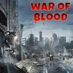 WAR OF BLOOD