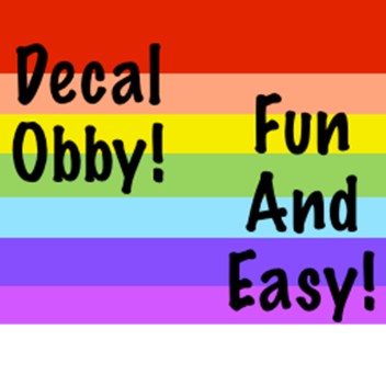 [NEW!] Super Fun and Easy Obby!