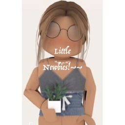 Little Newbies!~~
