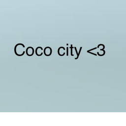 Coco City!