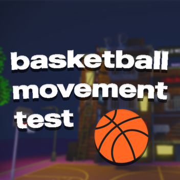 basketball movement test