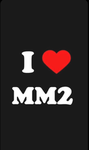 Only join if u luv mm2