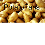 Potato-Fans