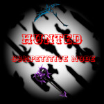 Hunted(Comp Mode)