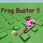 Frog Buster !!