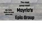 Mayrio's Epic Group