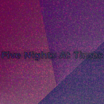 Five Nights At Time's