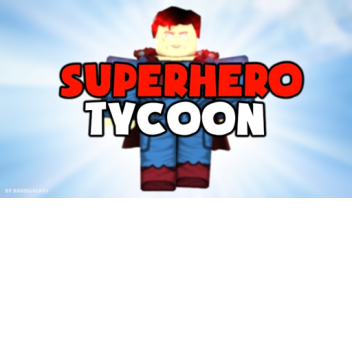 Super Heroes  Tycoon V4
