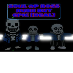 Soul op Boss Rush But epik [REOPEN + FIXED BUG!] icon