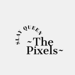 ~The Pixels~