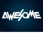 The Awsome and EXTREME TEAM