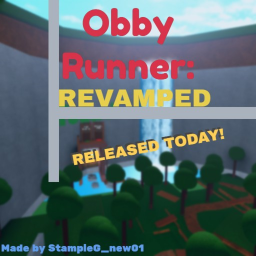 Obby Runnner : REVAMP  (Discontinued )