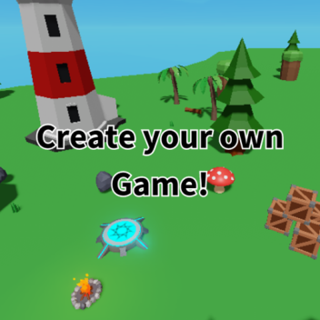 Create your Own Game! [FULL UPDATES!]