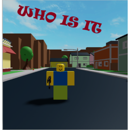 Who Is It?