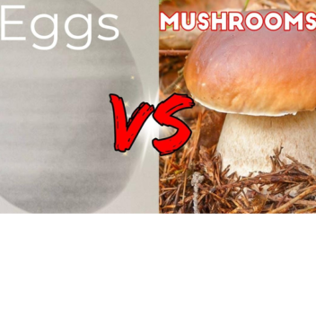 eggs vs mushrooms