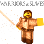 Warriors & Slaves