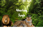 ~•Advertising Jungle•~