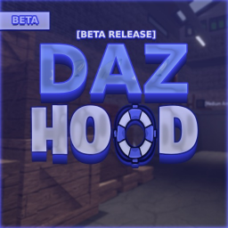 [BETA] Daz Hood🔊