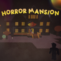 Horror Mansion