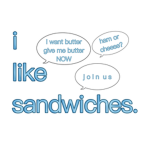 i like sandwiches | official group