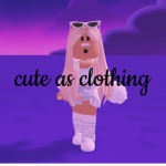 Cute As Clothing