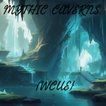 Mythic Caverns. {WCUE}