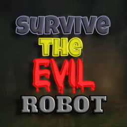 Survival The Evil Robot