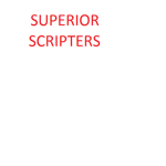 Superior Scripters