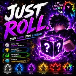 Just Roll.
