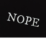 NOPE. Clothing