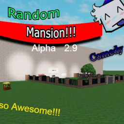 Random Mansion Alpha 3.1 [Mini Update]