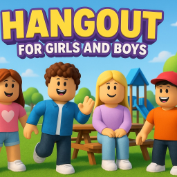 Hang out for girls and boys