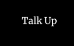Talk Up Community
