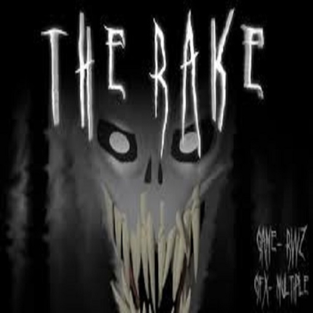 The Rake [Leaderboard!]
