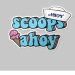 • SCOOPS AHOY •