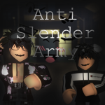 The Anti Slender Army