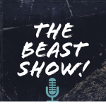 The Beast show!