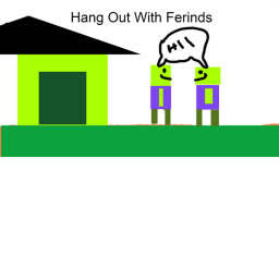 Hang Out With Friends
